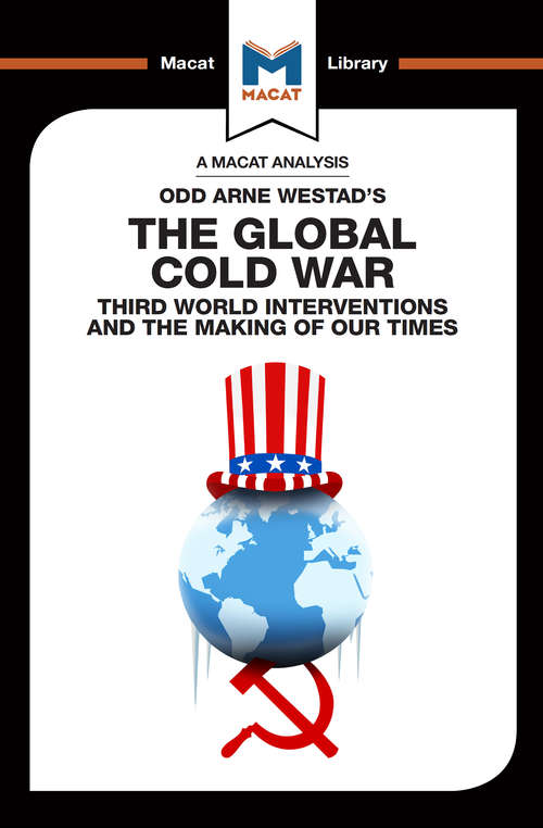 Book cover of The Global Cold War: Third World Interventions And The Making Of Our Times