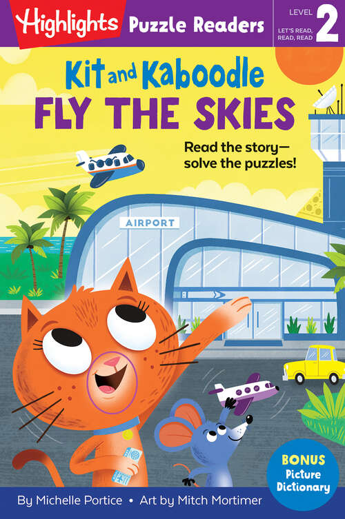 Book cover of Kit and Kaboodle Fly the Skies (Highlights Puzzle Readers)