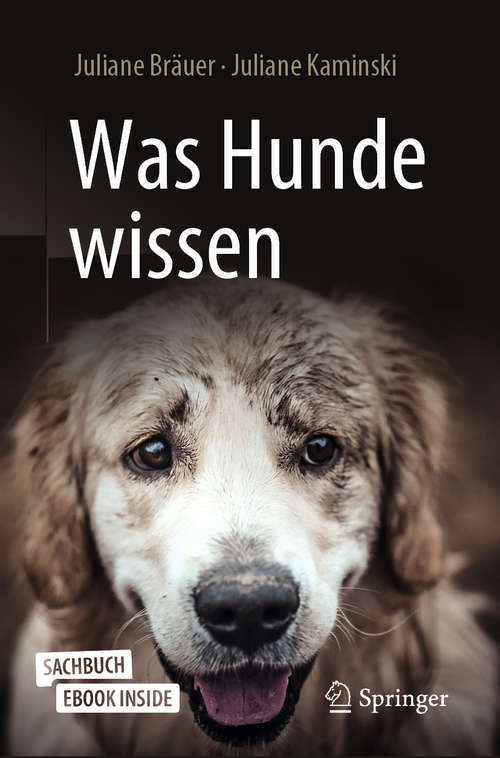 Book cover of Was Hunde wissen (2. Aufl. 2020)