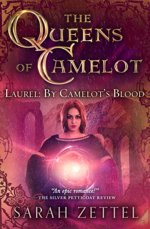 Book cover of Laurel: By Camelot's Blood (The Queens of Camelot #4)