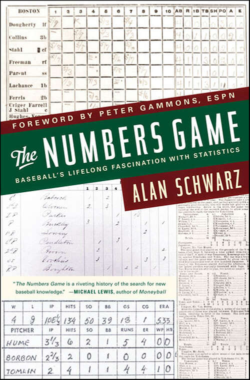 Book cover of The Numbers Game: Baseball's Lifelong Fascination with Statistics