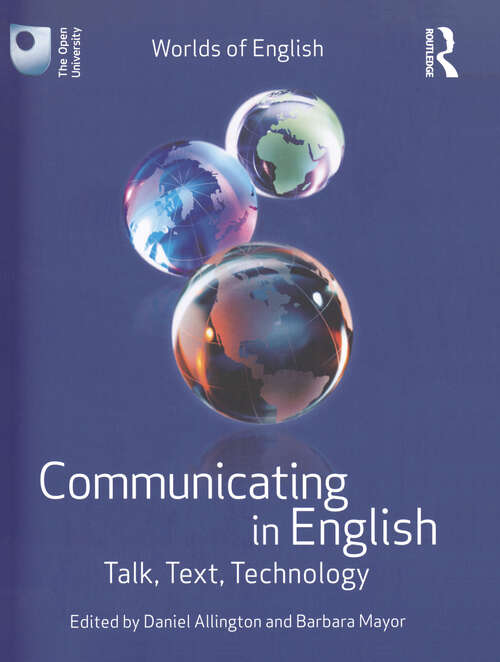 Book cover of Communicating in English: Talk, Text, Technology