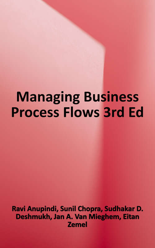 Book cover of Managing Business Process Flows (Third Edition)
