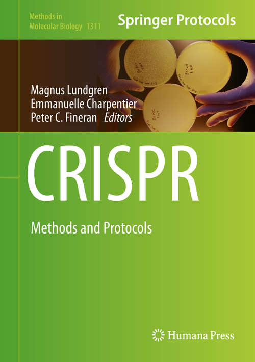 Book cover of Crispr: Methods and Protocols (Methods in Molecular Biology #1311)