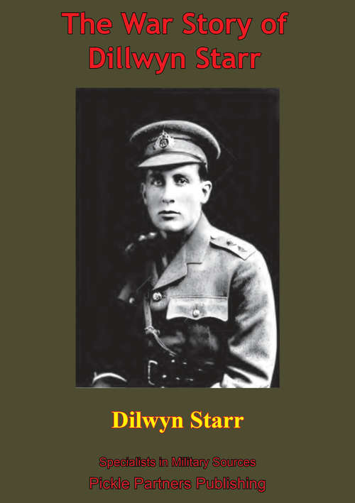 Book cover of The War Story Of Dillwyn Parrish Starr