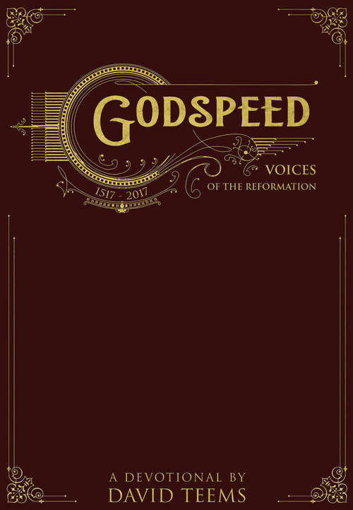 Book cover of Godspeed: Voices of the Reformation