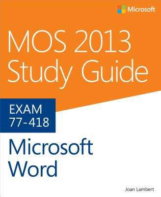 Book cover of MOS 2013 Study Guide for Microsoft Word