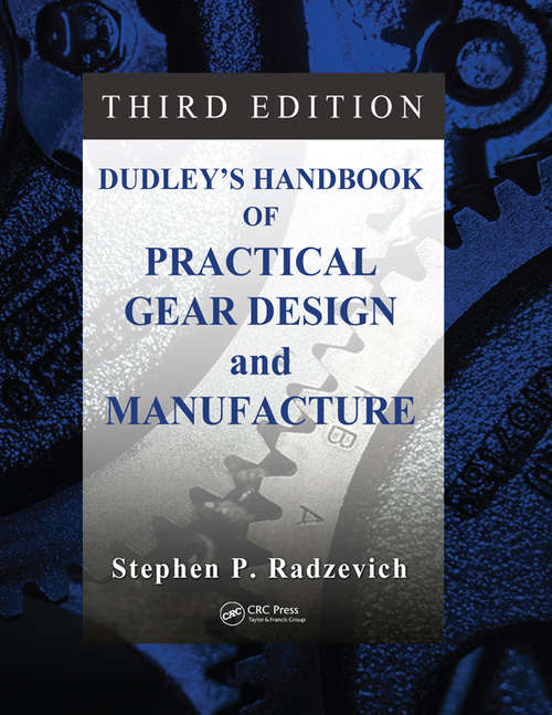 Book cover of Dudley's Handbook of Practical Gear Design and Manufacture (3)