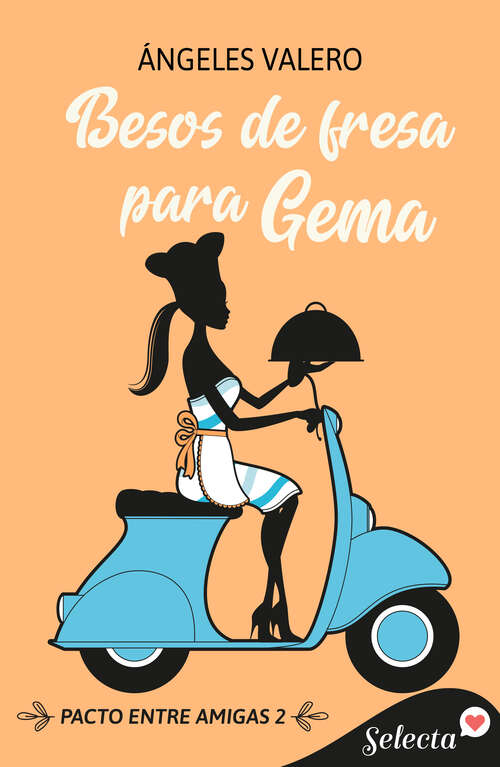 Book cover of Besos de fresa para Gema (Pacto entre amigas: Volumen 2)