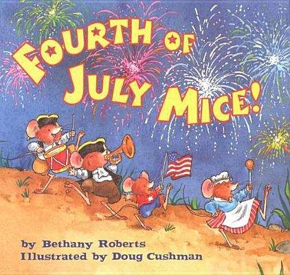 Book cover of Fourth of July Mice!