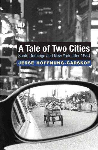 Book cover of A Tale of Two Cities : Santo Domingo and New York After 1950