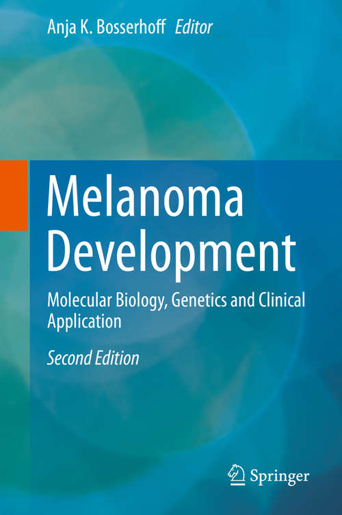 Book cover of Melanoma Development