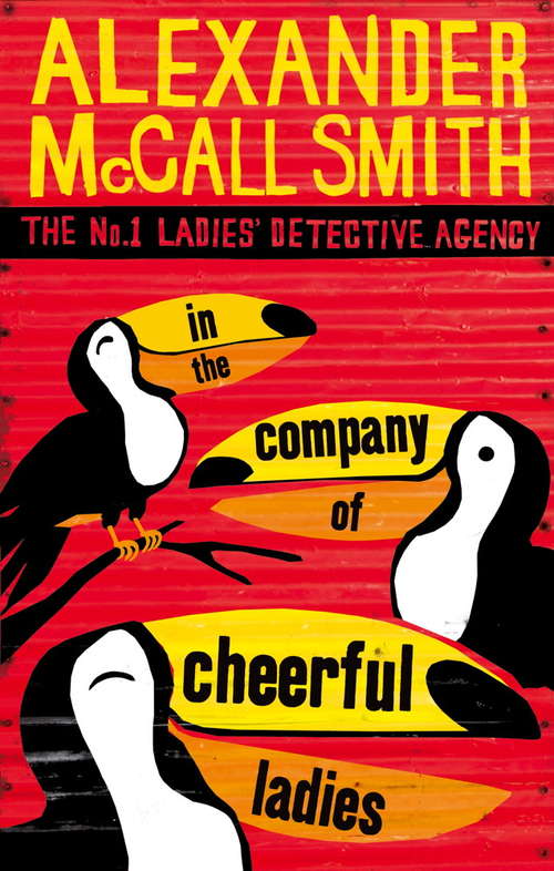 Book cover of In The Company Of Cheerful Ladies (No. 1 Ladies' Detective Agency #6)