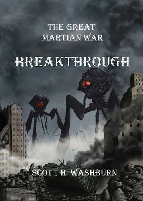 Book cover of The Great Martian War: Breakthrough