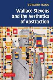 Book cover of Wallace Stevens and the Aesthetics of Abstraction