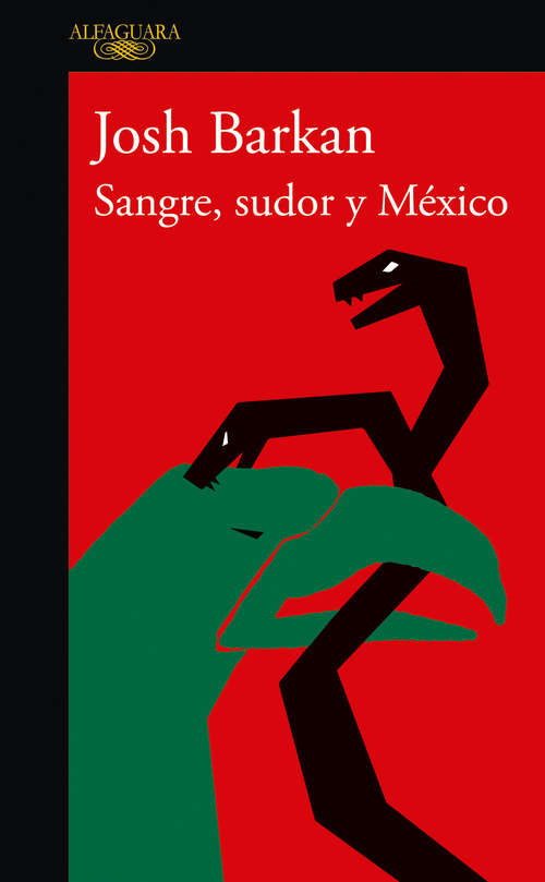 Book cover of Sangre, sudor y México