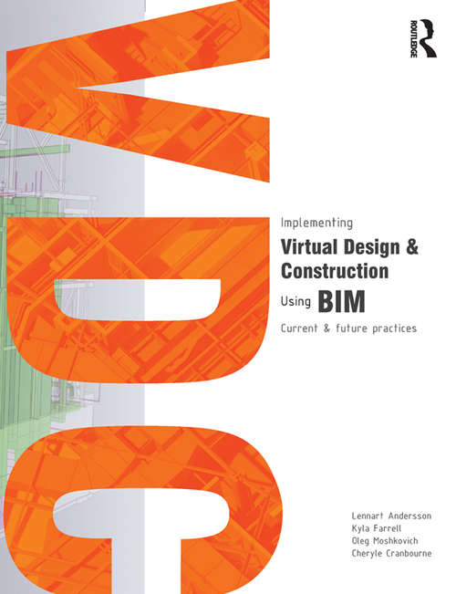 Book cover of Implementing Virtual Design and Construction using BIM: Current and future practices