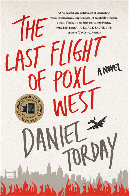 Book cover of The Last Flight of Poxl West: A Novel