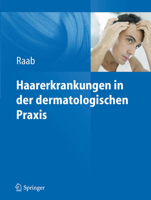 Book cover of Haarerkrankungen in der dermatologischen Praxis