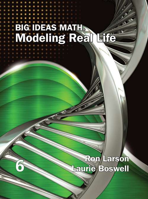 Book cover of Big Ideas Math Modeling Real Life 2022 Grade 6
