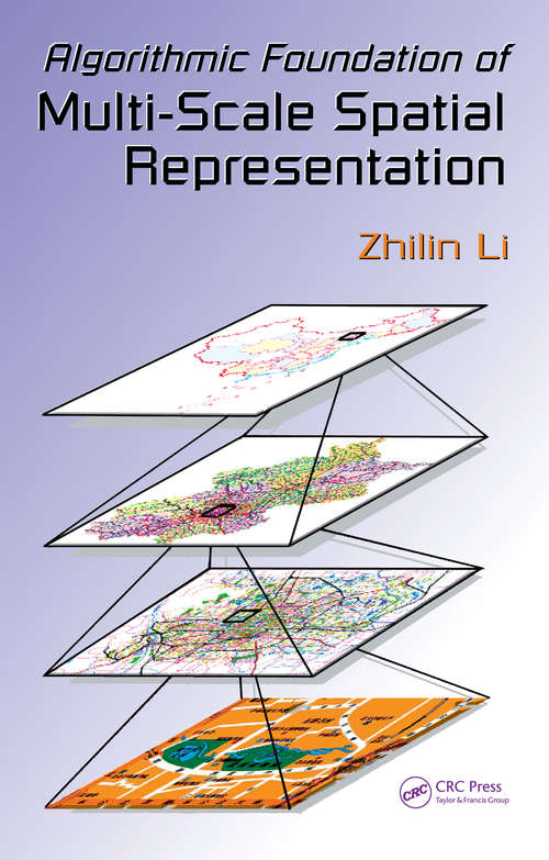 Book cover of Algorithmic Foundation of Multi-Scale Spatial Representation (1)