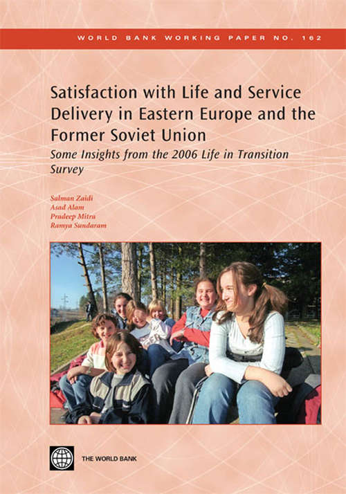 Book cover of Satisfaction with Life and Service Delivery in Eastern Europe and the Former Soviet Union