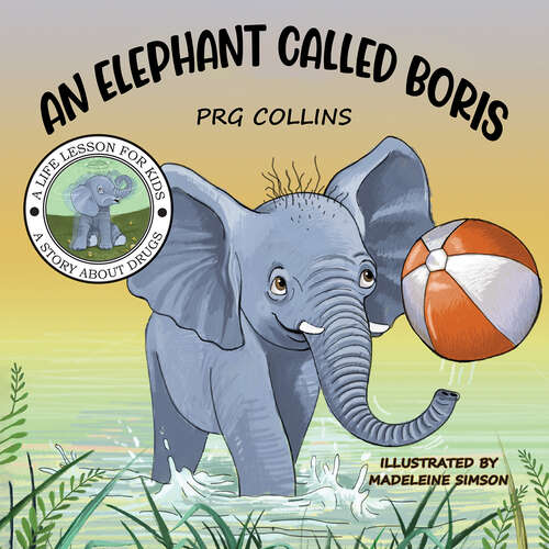 Book cover of An Elephant Called Boris