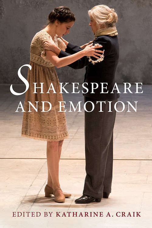 Book cover of Shakespeare and Emotion