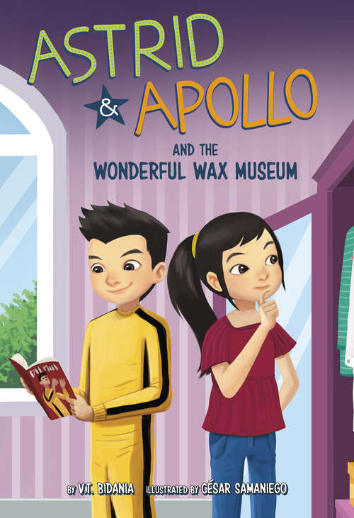 Book cover of Astrid and Apollo and the Wonderful Wax Museum (Astrid And Apollo Ser.)