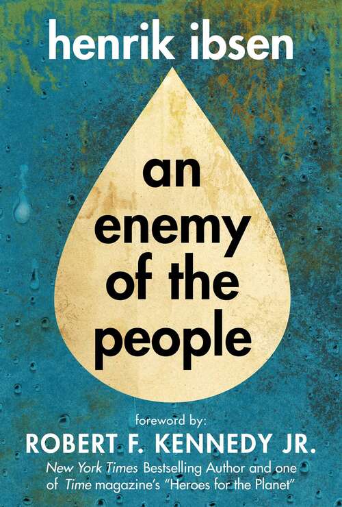 Book cover of Enemy of the People: A Play In Five Acts