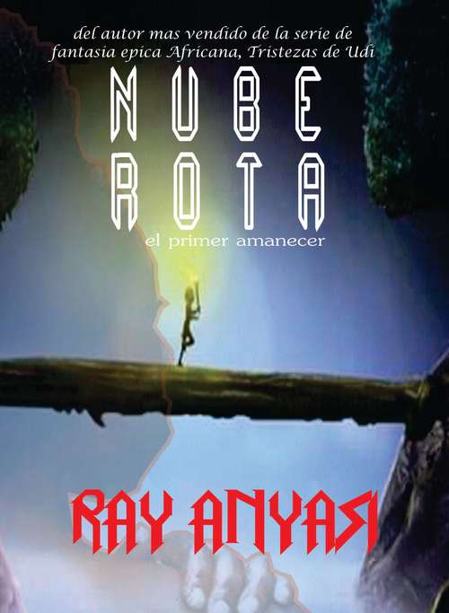 Book cover of Nube Rota: el primer amanecer