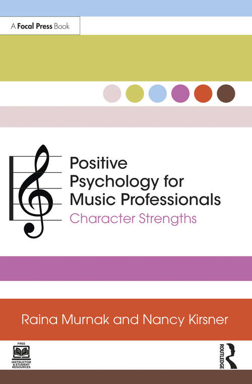 Book cover of Positive Psychology for Music Professionals: Character Strengths