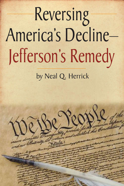 Book cover of Reversing America's Decline: Jefferson’s Remedy