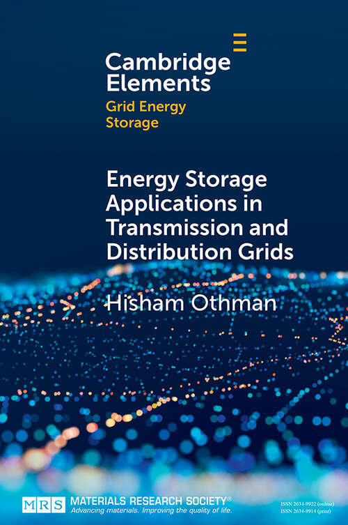 Book cover of Energy Storage Applications in Transmission and Distribution Grids (Elements in Grid Energy Storage)