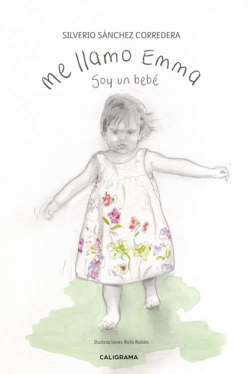 Book cover of Me llamo Emma: Soy un bebé