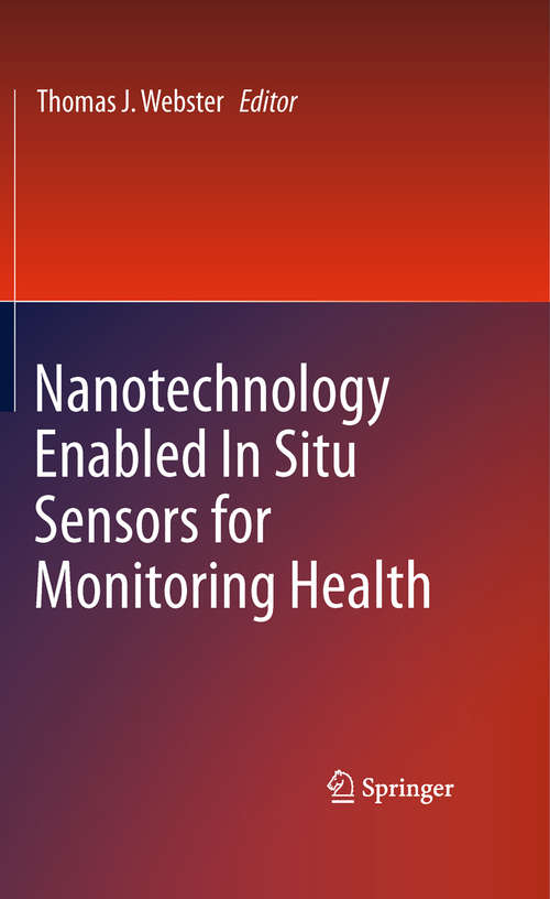 Book cover of Nanotechnology Enabled In situ Sensors for Monitoring Health