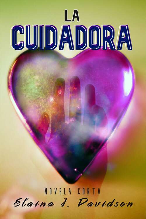 Book cover of La cuidadora