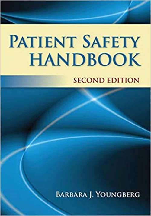 Book cover of Patient Safety Handbook (Second Edition)