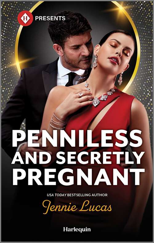 Book cover of Penniless and Secretly Pregnant: A Rags to Riches Romance (Original)