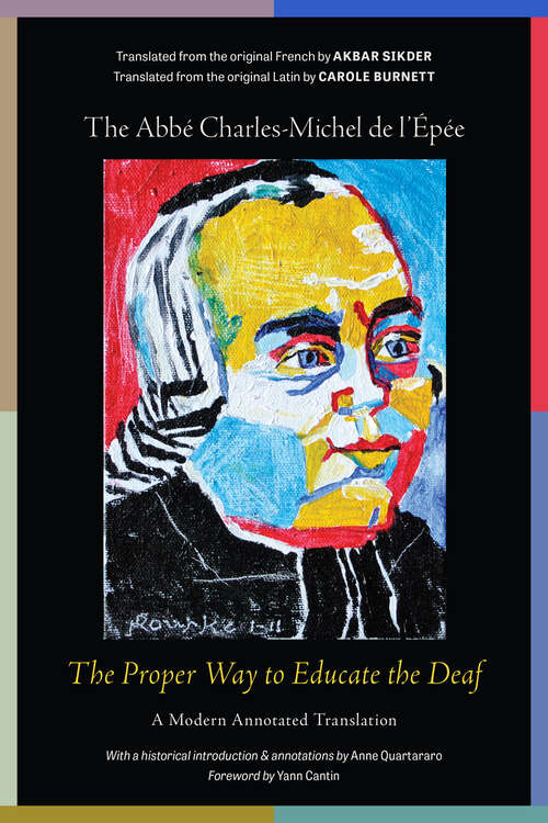 Book cover of The Proper Way to Educate the Deaf: A Modern Annotated Translation