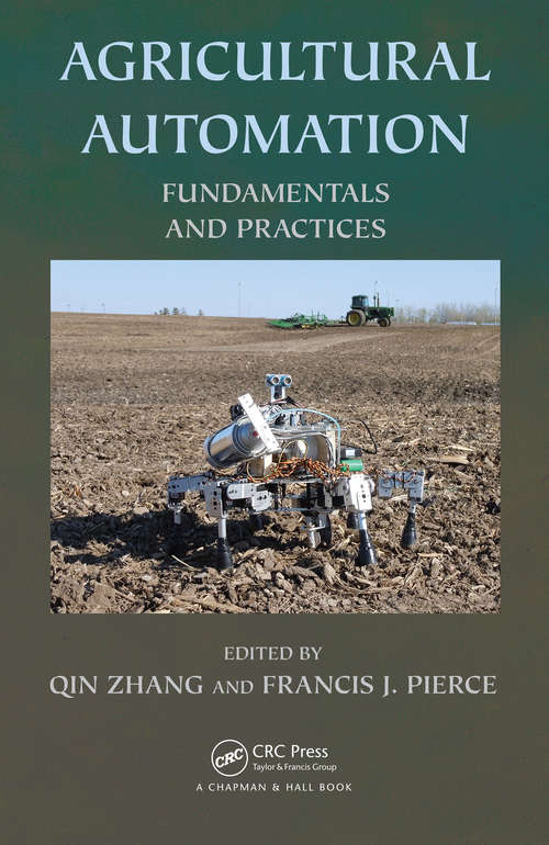 Book cover of Agricultural Automation: Fundamentals and Practices