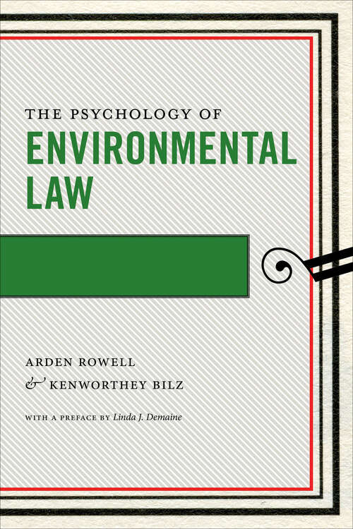 Book cover of The Psychology of Environmental Law (Psychology and the Law)