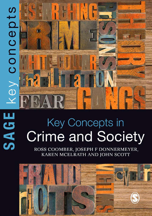 Book cover of Key Concepts in Crime and Society (SAGE Key Concepts series)