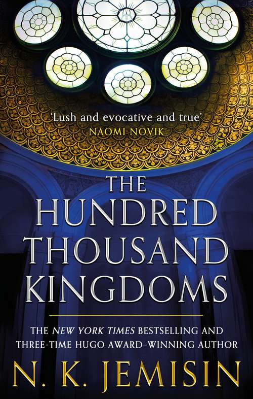 Book cover of The Hundred Thousand Kingdoms: Book 1 of the Inheritance Trilogy (Inheritance Trilogy #1)