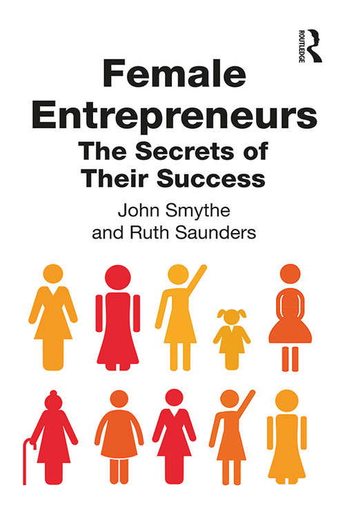 Book cover of Female Entrepreneurs: The Secrets of Their Success