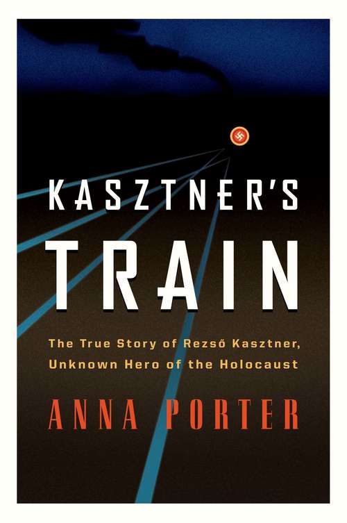 Book cover of Kasztner's Train