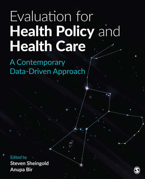 Book cover of Evaluation for Health Policy and Health Care: A Contemporary Data-Driven Approach