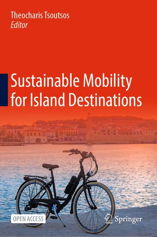 Book cover of Sustainable Mobility for Island Destinations (1st ed. 2022)