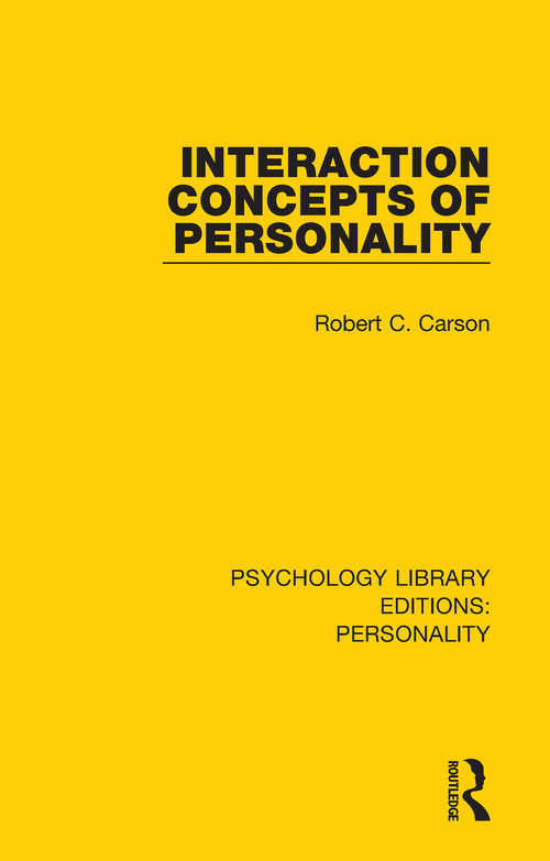 Book cover of Interaction Concepts of Personality (Psychology Library Editions: Personality)