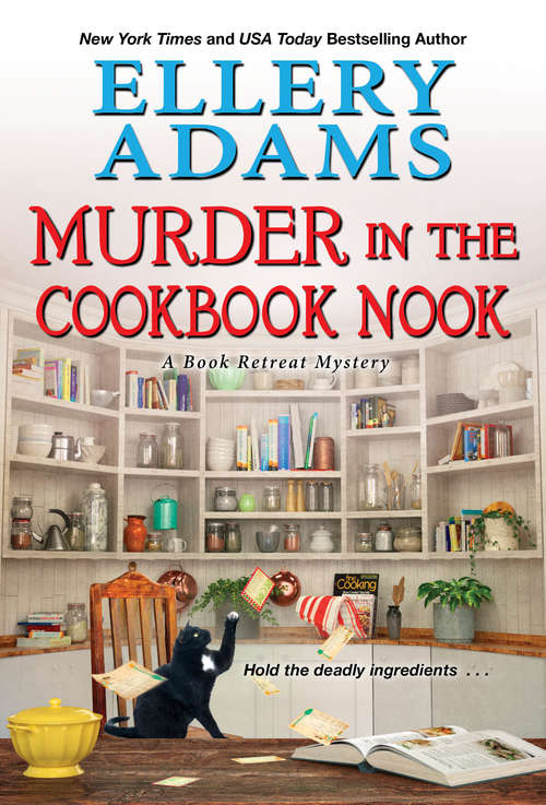 Book cover of Murder in the Cookbook Nook: A Southern Culinary Cozy Mystery for Book Lovers (A Book Retreat Mystery #7)